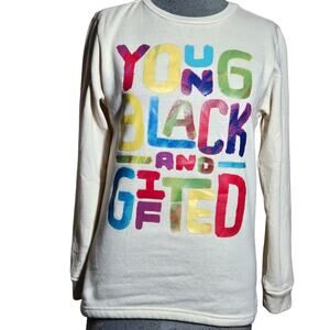 Young Black and Gifted Cotton Blend Pullover Sweatshirt Size Large